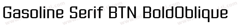 Gasoline Serif BTN BoldOblique字体转换